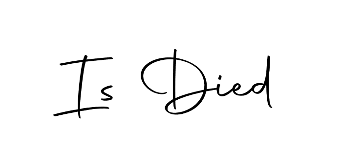 This is the best signature style for the Is Died name. Also you like these signature font (Autography-DOLnW). Mix name signature. Is Died signature style 10 images and pictures png