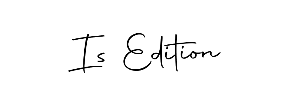 Is Edition stylish signature style. Best Handwritten Sign (Autography-DOLnW) for my name. Handwritten Signature Collection Ideas for my name Is Edition. Is Edition signature style 10 images and pictures png