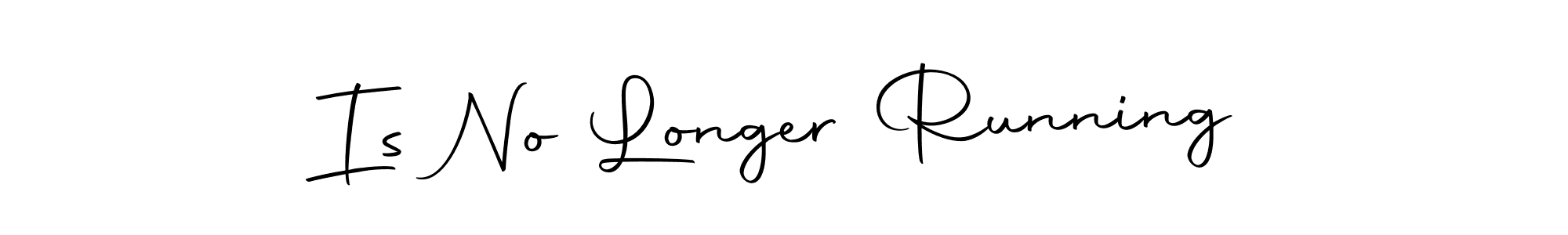 if you are searching for the best signature style for your name Is No Longer Running. so please give up your signature search. here we have designed multiple signature styles  using Autography-DOLnW. Is No Longer Running signature style 10 images and pictures png