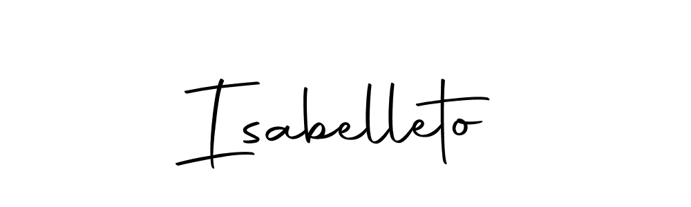 Create a beautiful signature design for name Isabelleto. With this signature (Autography-DOLnW) fonts, you can make a handwritten signature for free. Isabelleto signature style 10 images and pictures png