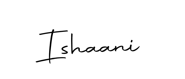 Make a short Ishaani signature style. Manage your documents anywhere anytime using Autography-DOLnW. Create and add eSignatures, submit forms, share and send files easily. Ishaani signature style 10 images and pictures png