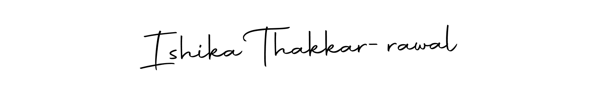 Ishika Thakkar-rawal stylish signature style. Best Handwritten Sign (Autography-DOLnW) for my name. Handwritten Signature Collection Ideas for my name Ishika Thakkar-rawal. Ishika Thakkar-rawal signature style 10 images and pictures png