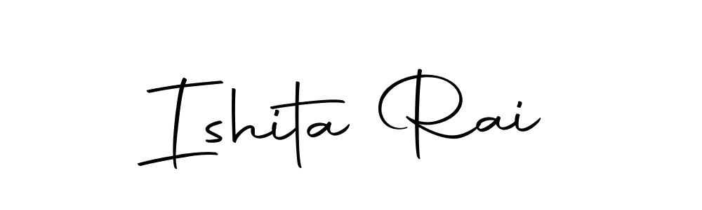 How to make Ishita Rai signature? Autography-DOLnW is a professional autograph style. Create handwritten signature for Ishita Rai name. Ishita Rai signature style 10 images and pictures png