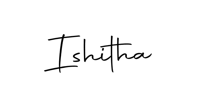 Make a short Ishitha signature style. Manage your documents anywhere anytime using Autography-DOLnW. Create and add eSignatures, submit forms, share and send files easily. Ishitha signature style 10 images and pictures png