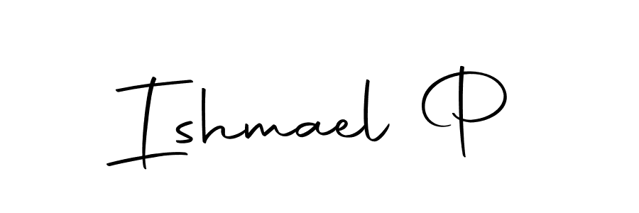 Also we have Ishmael P name is the best signature style. Create professional handwritten signature collection using Autography-DOLnW autograph style. Ishmael P signature style 10 images and pictures png