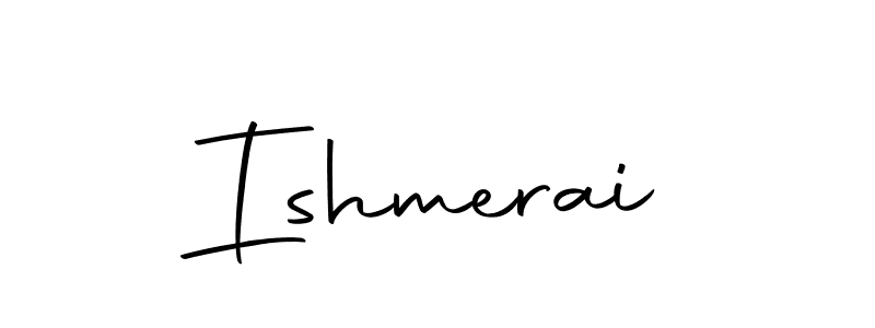 How to make Ishmerai signature? Autography-DOLnW is a professional autograph style. Create handwritten signature for Ishmerai name. Ishmerai signature style 10 images and pictures png