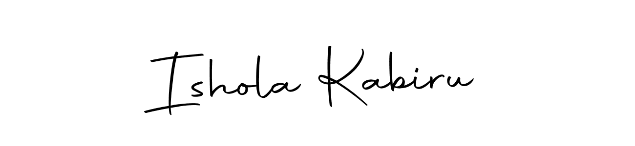 Make a short Ishola Kabiru signature style. Manage your documents anywhere anytime using Autography-DOLnW. Create and add eSignatures, submit forms, share and send files easily. Ishola Kabiru signature style 10 images and pictures png