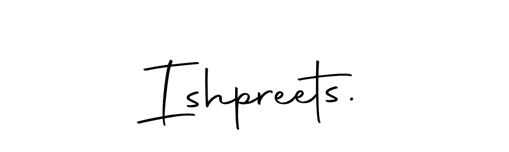 Ishpreets. stylish signature style. Best Handwritten Sign (Autography-DOLnW) for my name. Handwritten Signature Collection Ideas for my name Ishpreets.. Ishpreets. signature style 10 images and pictures png
