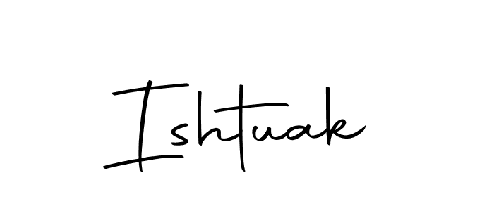 How to make Ishtuak name signature. Use Autography-DOLnW style for creating short signs online. This is the latest handwritten sign. Ishtuak signature style 10 images and pictures png