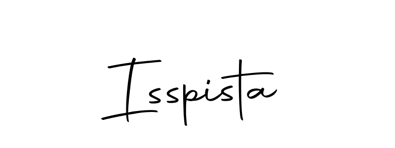 Make a short Isspista signature style. Manage your documents anywhere anytime using Autography-DOLnW. Create and add eSignatures, submit forms, share and send files easily. Isspista signature style 10 images and pictures png