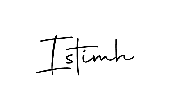 Create a beautiful signature design for name Istimh. With this signature (Autography-DOLnW) fonts, you can make a handwritten signature for free. Istimh signature style 10 images and pictures png