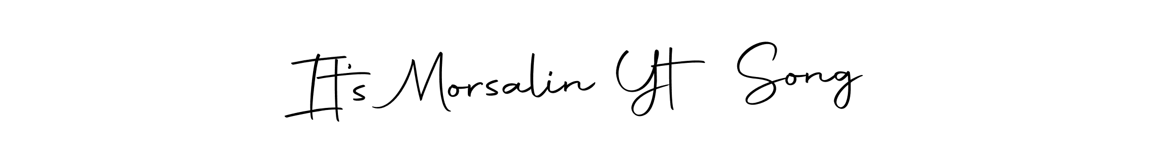 Once you've used our free online signature maker to create your best signature Autography-DOLnW style, it's time to enjoy all of the benefits that It’s Morsalin Yt Song name signing documents. It’s Morsalin Yt Song signature style 10 images and pictures png