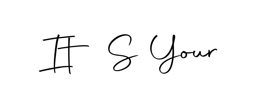 How to make It S Your name signature. Use Autography-DOLnW style for creating short signs online. This is the latest handwritten sign. It S Your signature style 10 images and pictures png