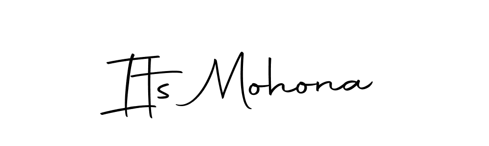 Make a beautiful signature design for name Its Mohona. With this signature (Autography-DOLnW) style, you can create a handwritten signature for free. Its Mohona signature style 10 images and pictures png