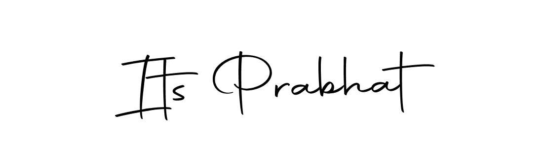How to make Its Prabhat signature? Autography-DOLnW is a professional autograph style. Create handwritten signature for Its Prabhat name. Its Prabhat signature style 10 images and pictures png