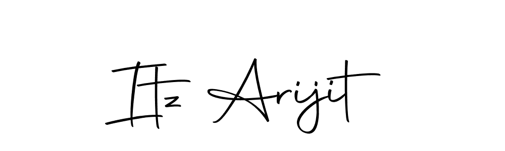 Create a beautiful signature design for name Itz Arijit. With this signature (Autography-DOLnW) fonts, you can make a handwritten signature for free. Itz Arijit signature style 10 images and pictures png