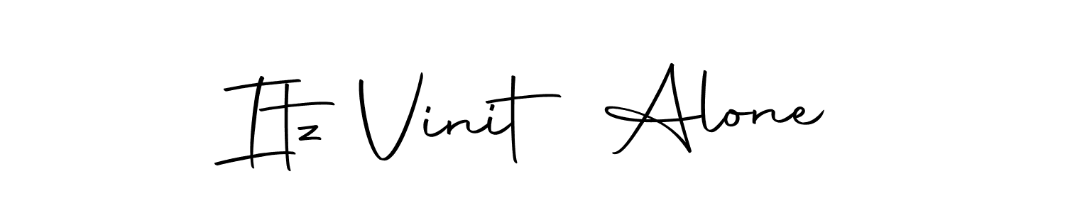 Create a beautiful signature design for name Itz Vinit Alone. With this signature (Autography-DOLnW) fonts, you can make a handwritten signature for free. Itz Vinit Alone signature style 10 images and pictures png