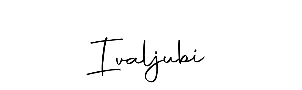 How to make IvaljubiĆ name signature. Use Autography-DOLnW style for creating short signs online. This is the latest handwritten sign. IvaljubiĆ signature style 10 images and pictures png