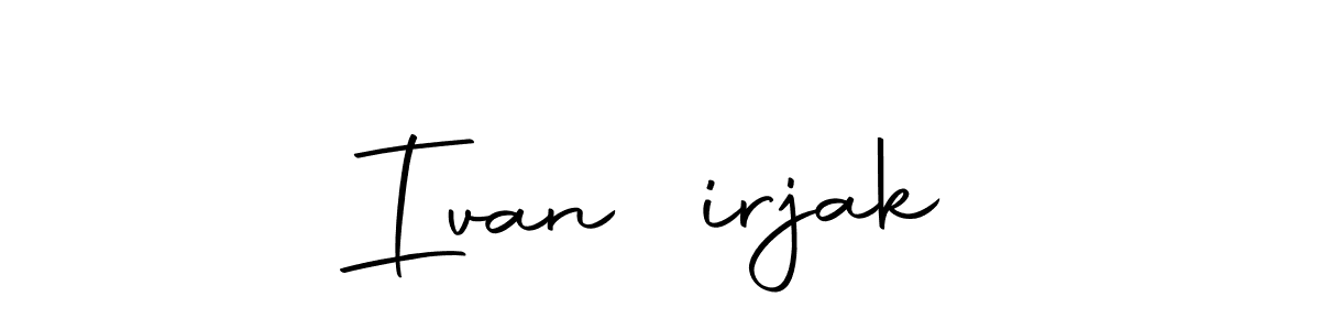 How to make Ivan Čirjak signature? Autography-DOLnW is a professional autograph style. Create handwritten signature for Ivan Čirjak name. Ivan Čirjak signature style 10 images and pictures png