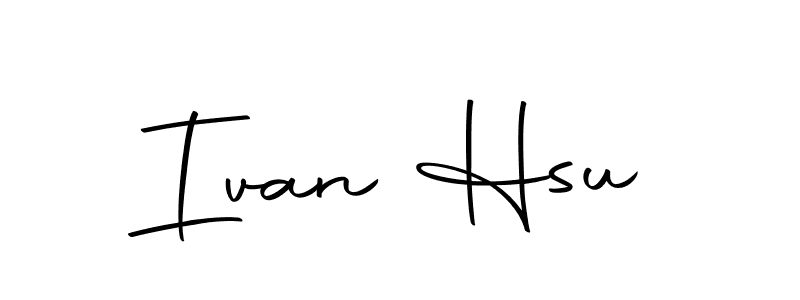 Make a short Ivan Hsu signature style. Manage your documents anywhere anytime using Autography-DOLnW. Create and add eSignatures, submit forms, share and send files easily. Ivan Hsu signature style 10 images and pictures png