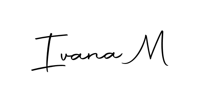 Make a beautiful signature design for name Ivana M. With this signature (Autography-DOLnW) style, you can create a handwritten signature for free. Ivana M signature style 10 images and pictures png