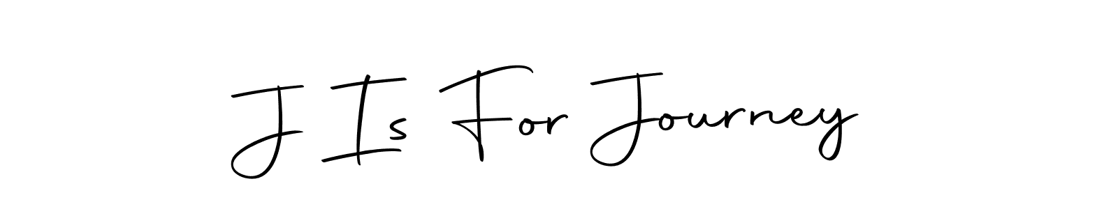 Design your own signature with our free online signature maker. With this signature software, you can create a handwritten (Autography-DOLnW) signature for name J Is For Journey. J Is For Journey signature style 10 images and pictures png