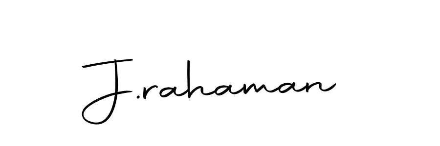 How to make J.rahaman signature? Autography-DOLnW is a professional autograph style. Create handwritten signature for J.rahaman name. J.rahaman signature style 10 images and pictures png