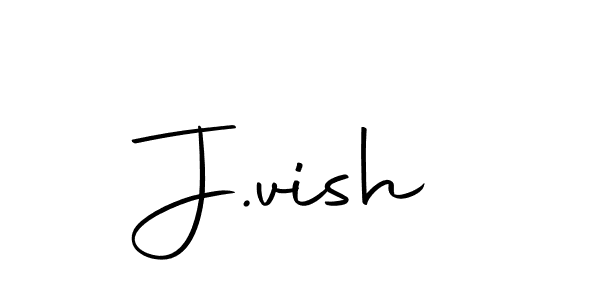 Check out images of Autograph of J.vish name. Actor J.vish Signature Style. Autography-DOLnW is a professional sign style online. J.vish signature style 10 images and pictures png
