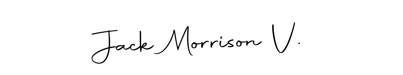 Create a beautiful signature design for name Jack Morrison V.. With this signature (Autography-DOLnW) fonts, you can make a handwritten signature for free. Jack Morrison V. signature style 10 images and pictures png