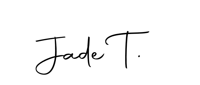 Also we have Jade T. name is the best signature style. Create professional handwritten signature collection using Autography-DOLnW autograph style. Jade T. signature style 10 images and pictures png