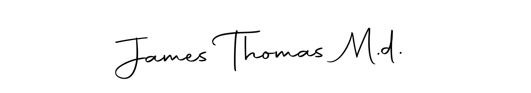 How to make James Thomas M.d. name signature. Use Autography-DOLnW style for creating short signs online. This is the latest handwritten sign. James Thomas M.d. signature style 10 images and pictures png