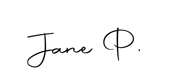 You should practise on your own different ways (Autography-DOLnW) to write your name (Jane P.) in signature. don't let someone else do it for you. Jane P. signature style 10 images and pictures png