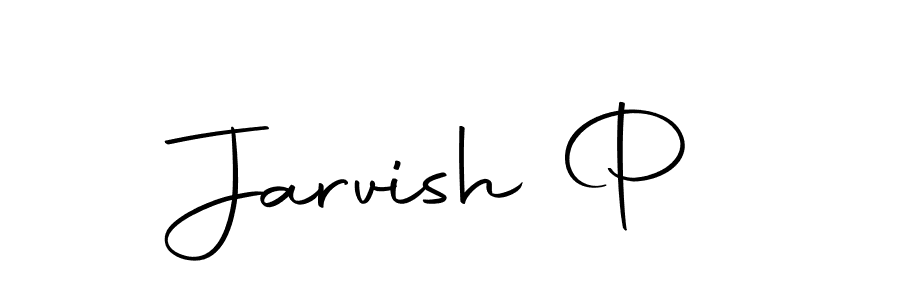 Also we have Jarvish P name is the best signature style. Create professional handwritten signature collection using Autography-DOLnW autograph style. Jarvish P signature style 10 images and pictures png