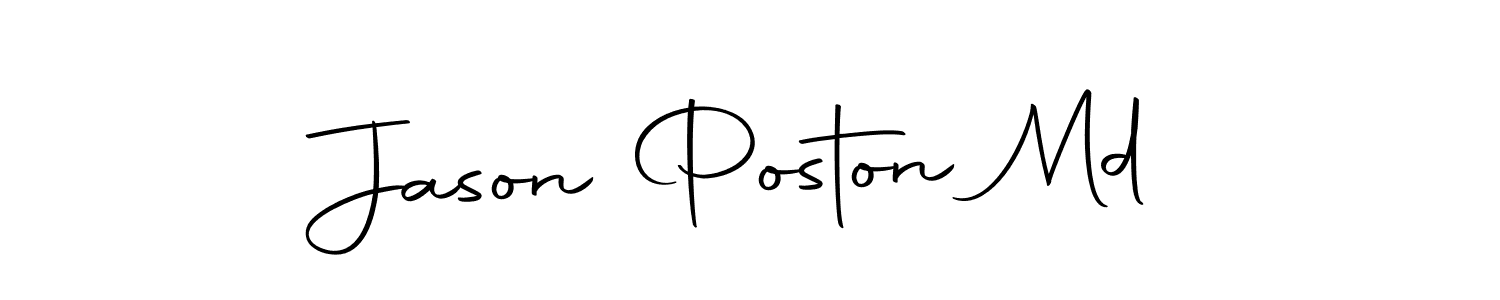 Create a beautiful signature design for name Jason Poston Md. With this signature (Autography-DOLnW) fonts, you can make a handwritten signature for free. Jason Poston Md signature style 10 images and pictures png