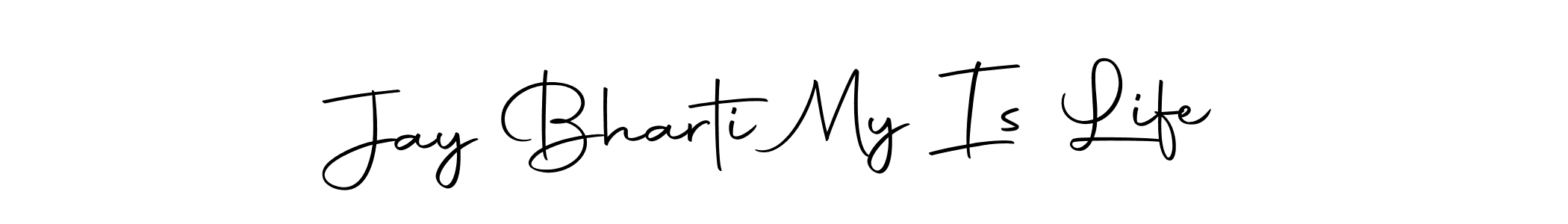 How to Draw Jay Bharti My Is Life signature style? Autography-DOLnW is a latest design signature styles for name Jay Bharti My Is Life. Jay Bharti My Is Life signature style 10 images and pictures png