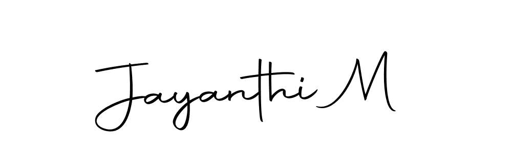 Make a short Jayanthi M signature style. Manage your documents anywhere anytime using Autography-DOLnW. Create and add eSignatures, submit forms, share and send files easily. Jayanthi M signature style 10 images and pictures png
