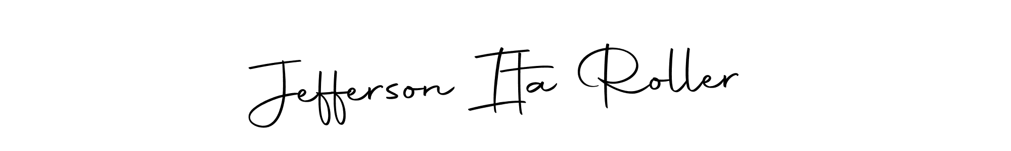 How to make Jefferson Ita Roller name signature. Use Autography-DOLnW style for creating short signs online. This is the latest handwritten sign. Jefferson Ita Roller signature style 10 images and pictures png