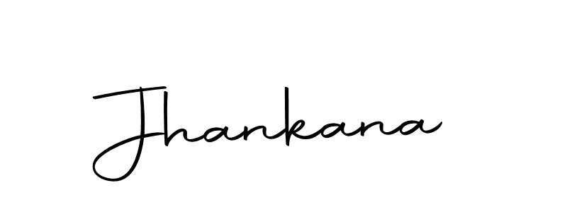 Use a signature maker to create a handwritten signature online. With this signature software, you can design (Autography-DOLnW) your own signature for name Jhankana. Jhankana signature style 10 images and pictures png
