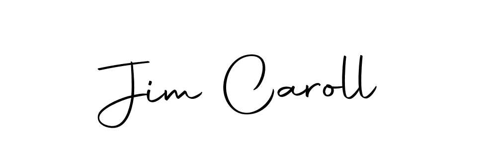 You should practise on your own different ways (Autography-DOLnW) to write your name (Jim Caroll) in signature. don't let someone else do it for you. Jim Caroll signature style 10 images and pictures png