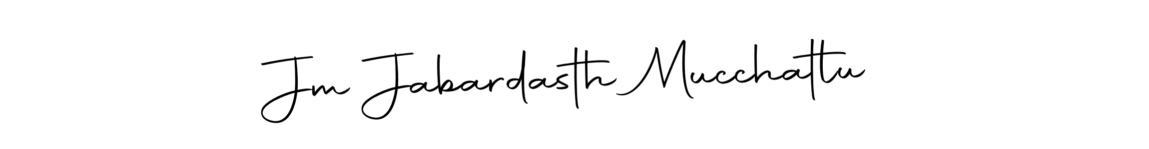 Create a beautiful signature design for name Jm Jabardasth Mucchatlu. With this signature (Autography-DOLnW) fonts, you can make a handwritten signature for free. Jm Jabardasth Mucchatlu signature style 10 images and pictures png