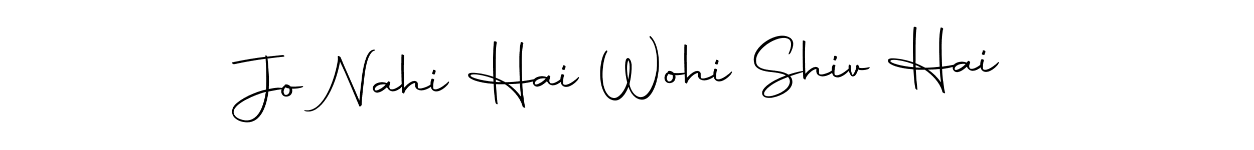 It looks lik you need a new signature style for name Jo Nahi Hai Wohi Shiv Hai. Design unique handwritten (Autography-DOLnW) signature with our free signature maker in just a few clicks. Jo Nahi Hai Wohi Shiv Hai signature style 10 images and pictures png