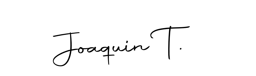 Create a beautiful signature design for name Joaquin T.. With this signature (Autography-DOLnW) fonts, you can make a handwritten signature for free. Joaquin T. signature style 10 images and pictures png