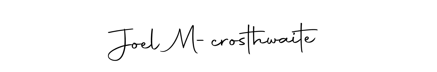 This is the best signature style for the Joel M-crosthwaite name. Also you like these signature font (Autography-DOLnW). Mix name signature. Joel M-crosthwaite signature style 10 images and pictures png