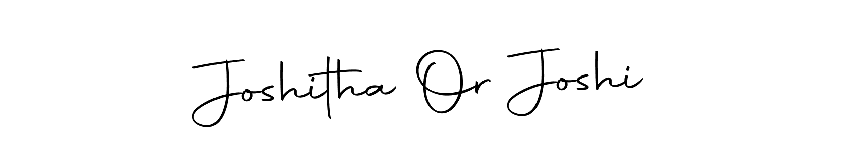 Create a beautiful signature design for name Joshitha Or Joshi. With this signature (Autography-DOLnW) fonts, you can make a handwritten signature for free. Joshitha Or Joshi signature style 10 images and pictures png