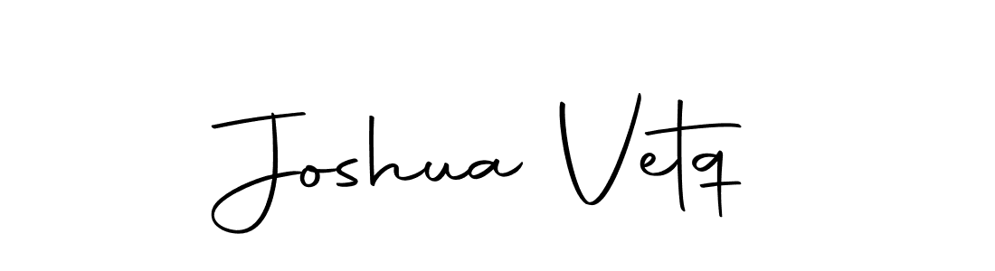 Make a beautiful signature design for name Joshua Vetq. Use this online signature maker to create a handwritten signature for free. Joshua Vetq signature style 10 images and pictures png