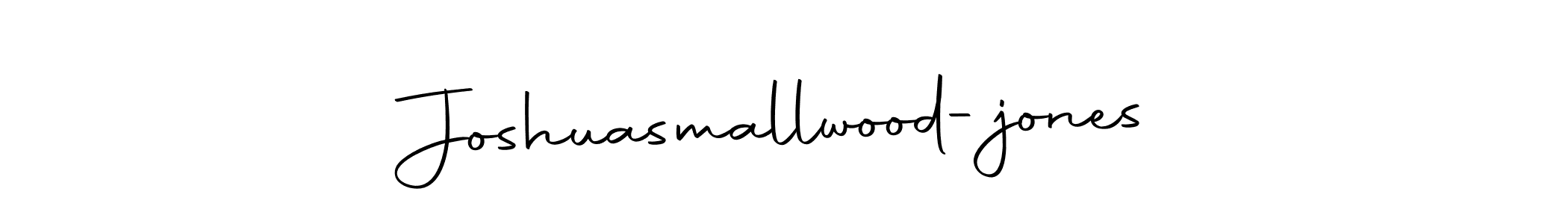 if you are searching for the best signature style for your name Joshuasmallwood-jones. so please give up your signature search. here we have designed multiple signature styles  using Autography-DOLnW. Joshuasmallwood-jones signature style 10 images and pictures png