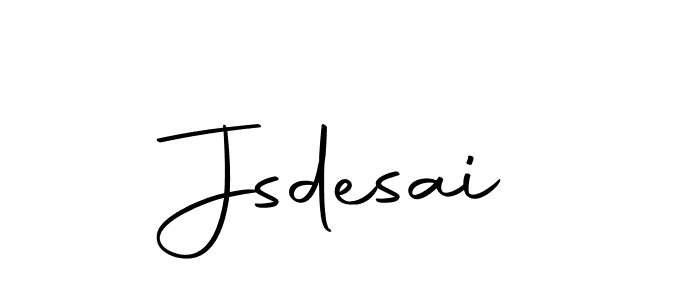 Make a beautiful signature design for name Jsdesai. With this signature (Autography-DOLnW) style, you can create a handwritten signature for free. Jsdesai signature style 10 images and pictures png