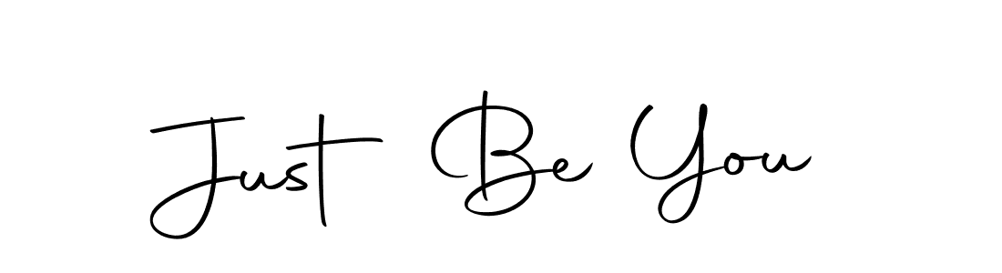 Create a beautiful signature design for name Just Be You. With this signature (Autography-DOLnW) fonts, you can make a handwritten signature for free. Just Be You signature style 10 images and pictures png