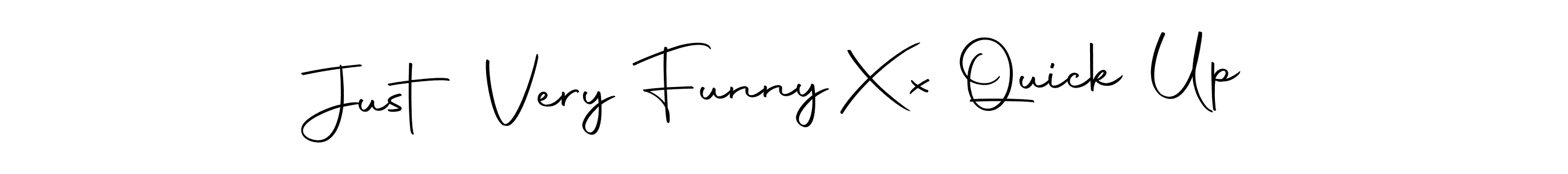 See photos of Just Very Funny Xx Quick Up official signature by Spectra . Check more albums & portfolios. Read reviews & check more about Autography-DOLnW font. Just Very Funny Xx Quick Up signature style 10 images and pictures png