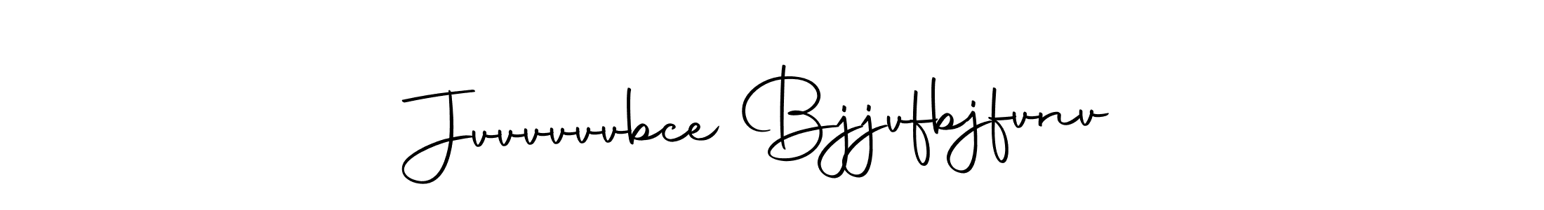 How to make Jvvvvvvbce Bjjvfbjfvnv signature? Autography-DOLnW is a professional autograph style. Create handwritten signature for Jvvvvvvbce Bjjvfbjfvnv name. Jvvvvvvbce Bjjvfbjfvnv signature style 10 images and pictures png